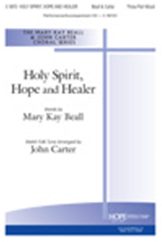 Holy Spirit, Hope and Healer