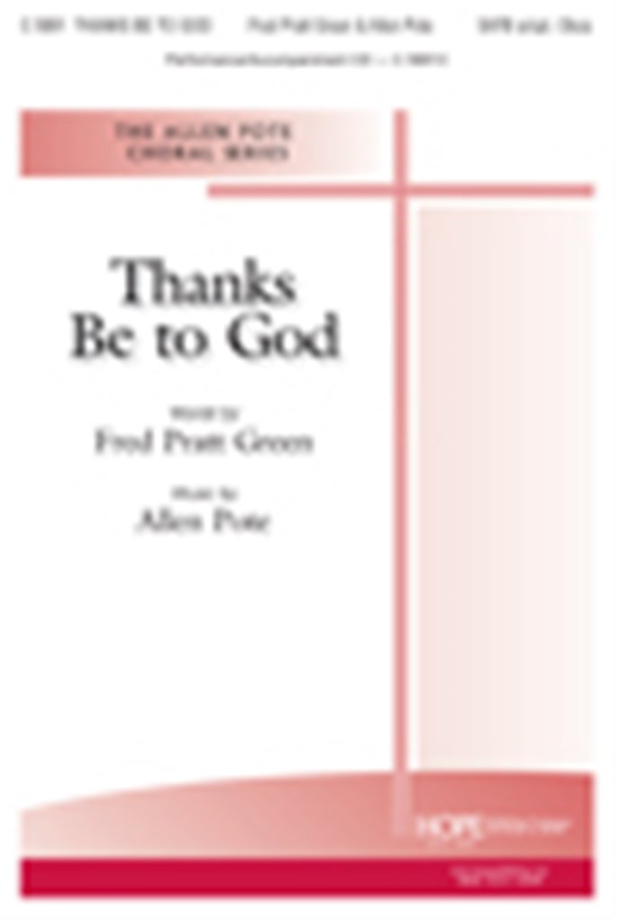 Thanks Be to God