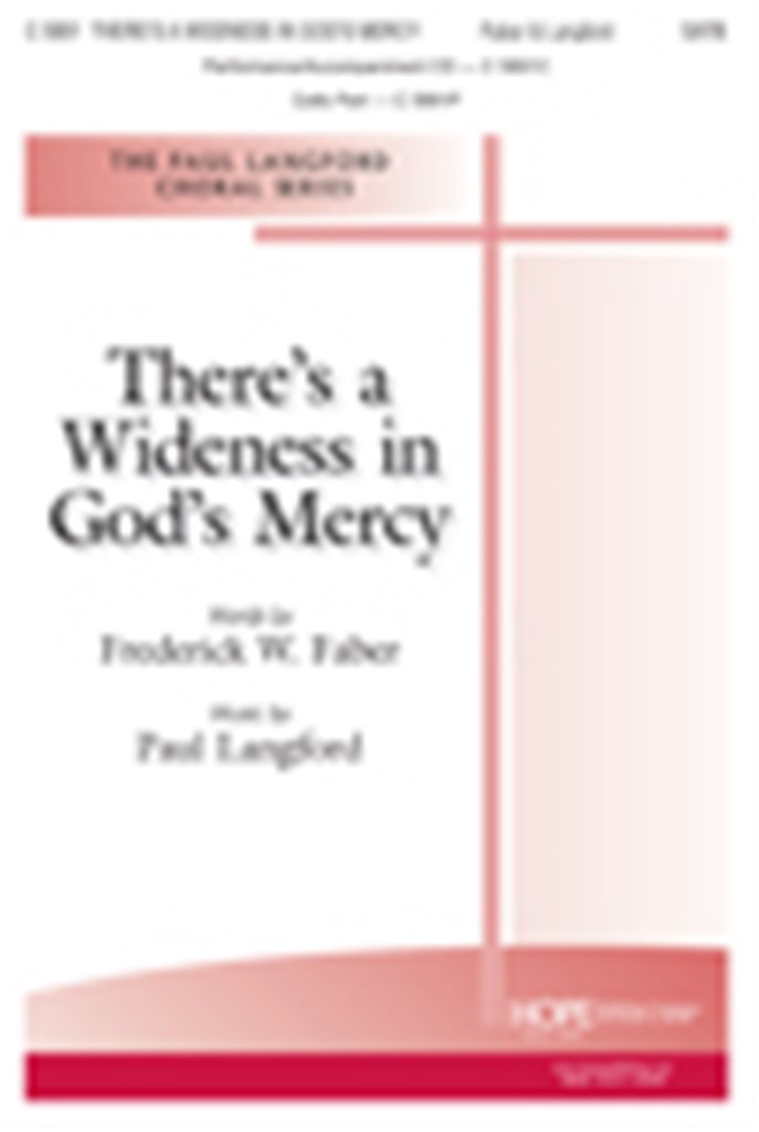 There's a Wideness In God's Mercy