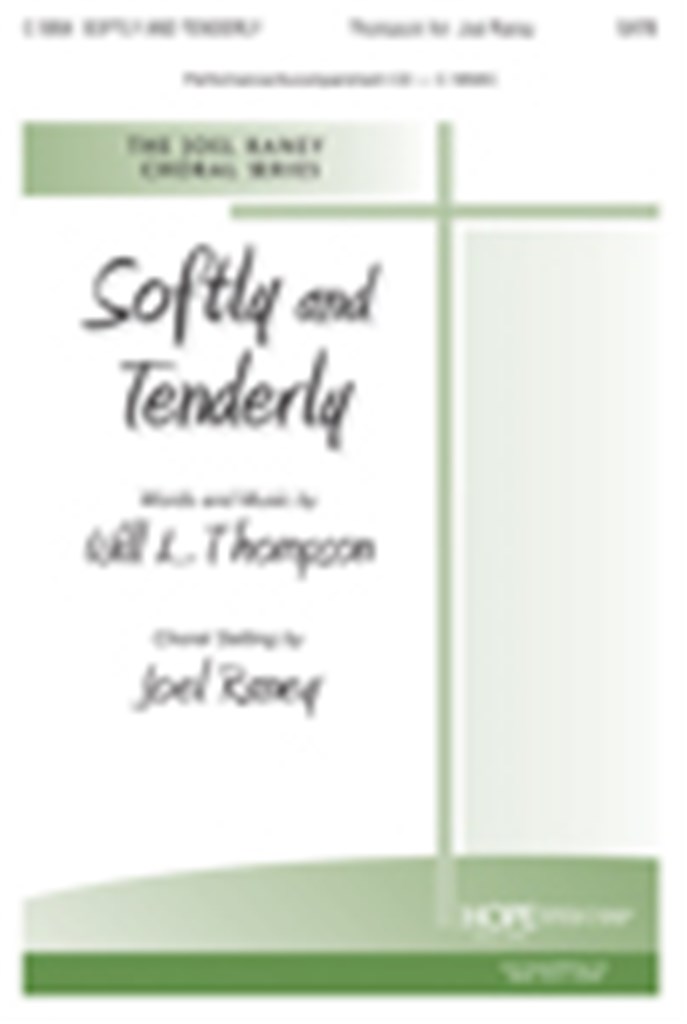 Softly and Tenderly
