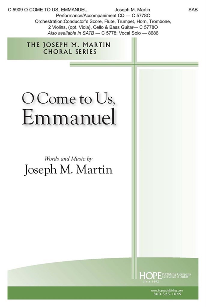 O Come to Us, Emmanuel