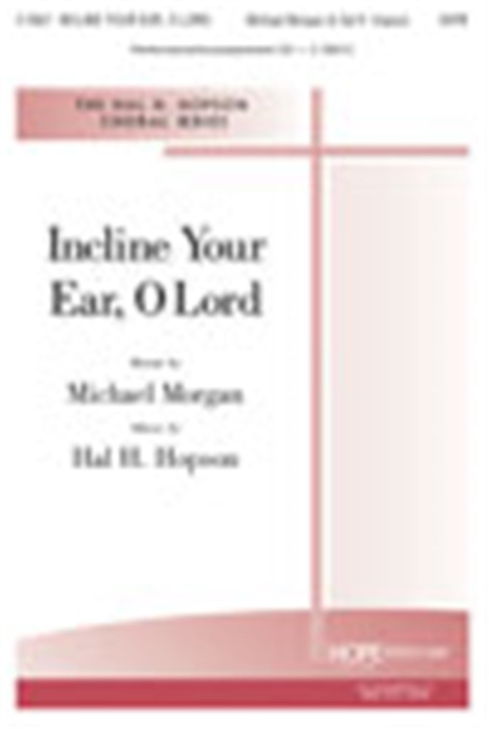 Incline Your Ear, O Lord
