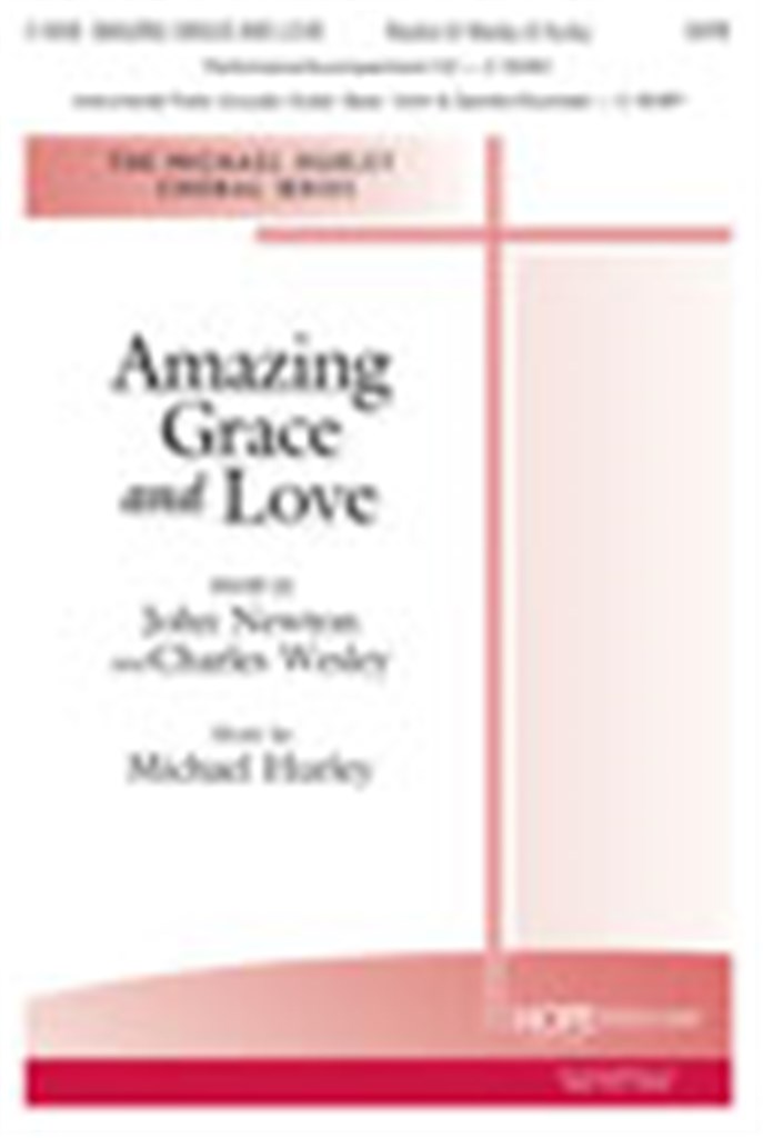 Amazing Grace and Love