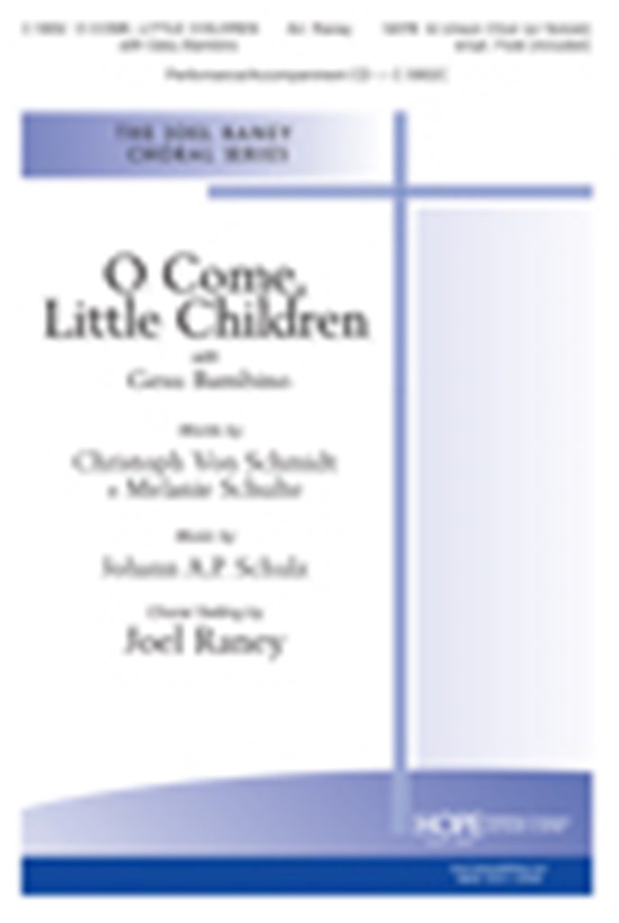 O Come, Little Children with Gesu Bambino
