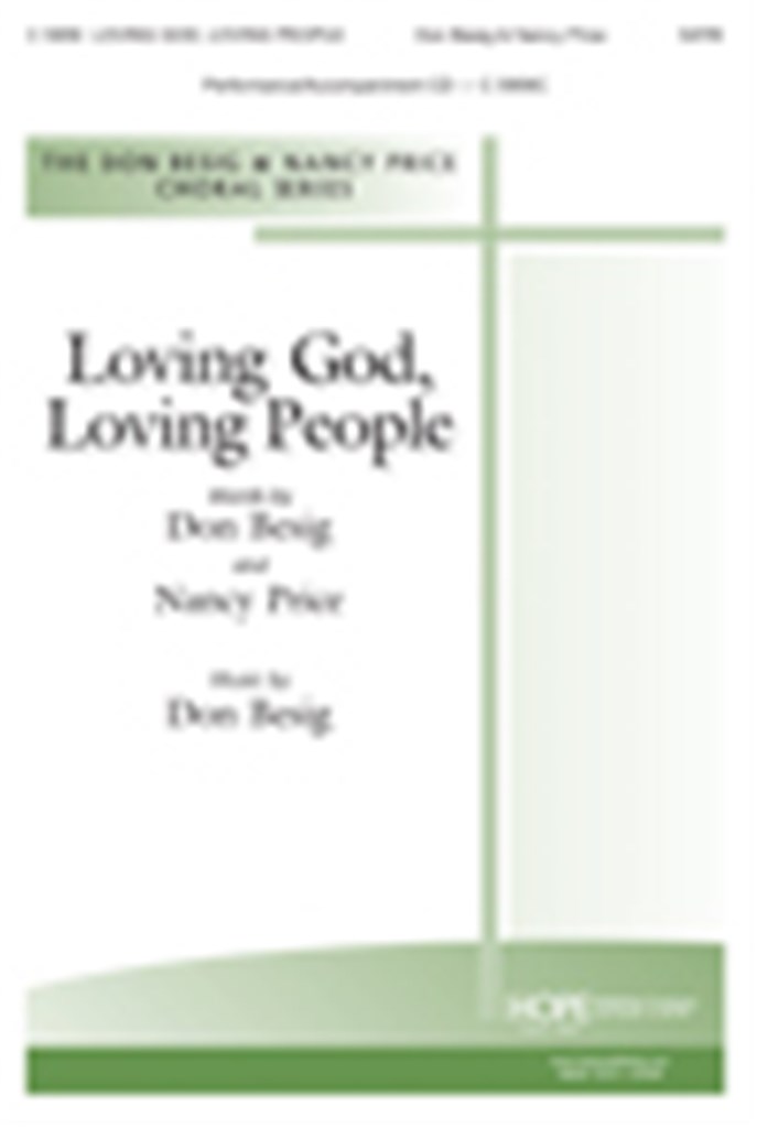 Loving God, Loving People