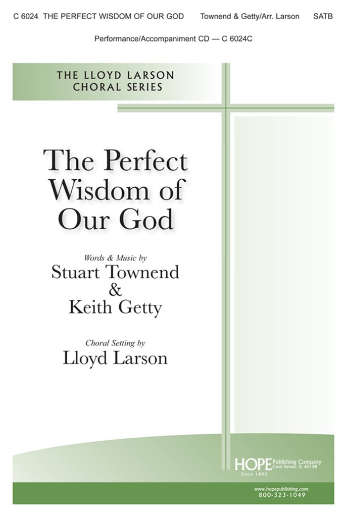 The Perfect Wisdom Of Our God