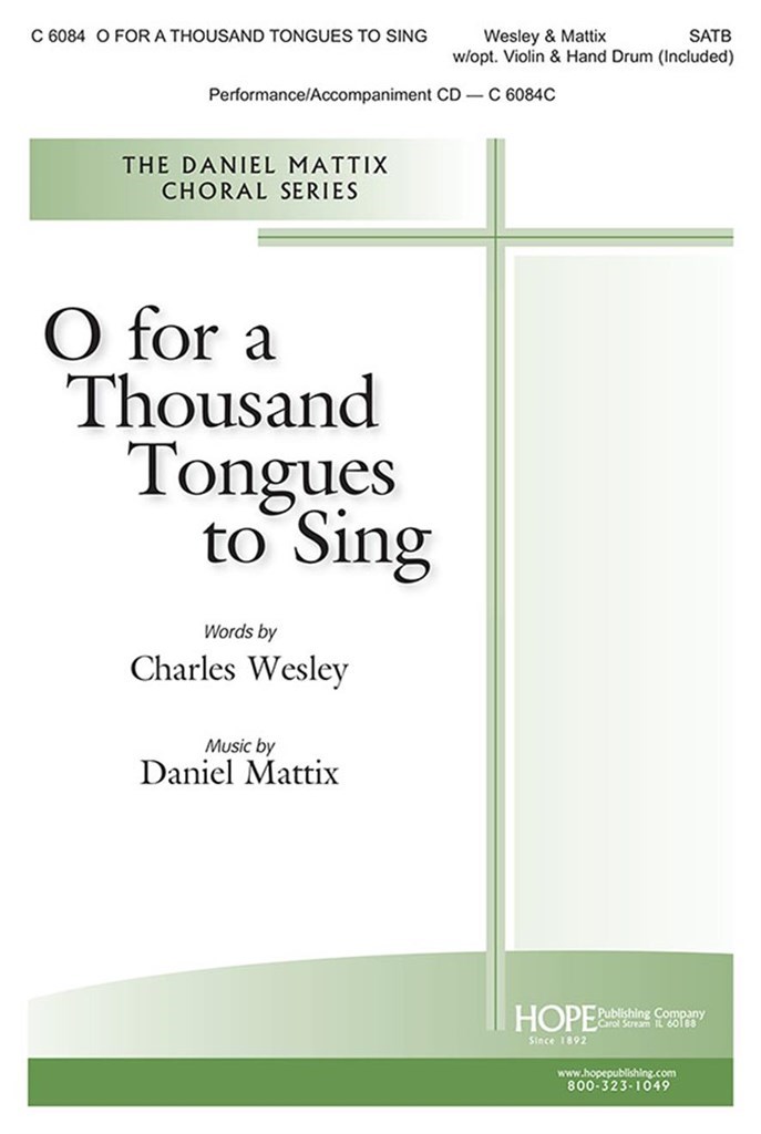 O For a Thousand Tongues to Sing