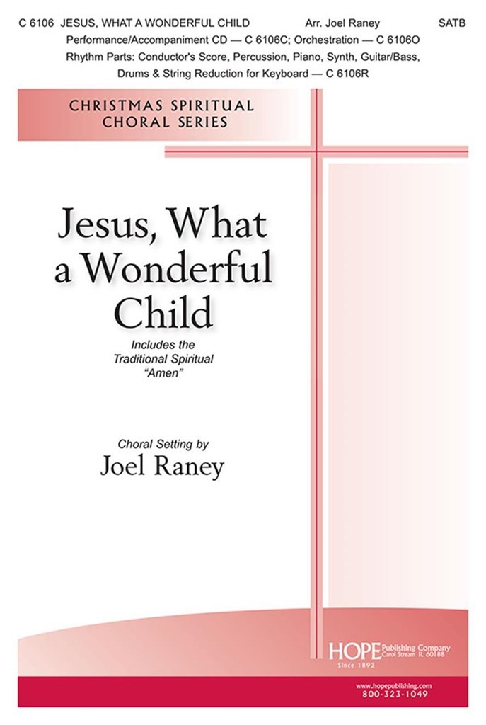 Jesus, What a Wonderful Child