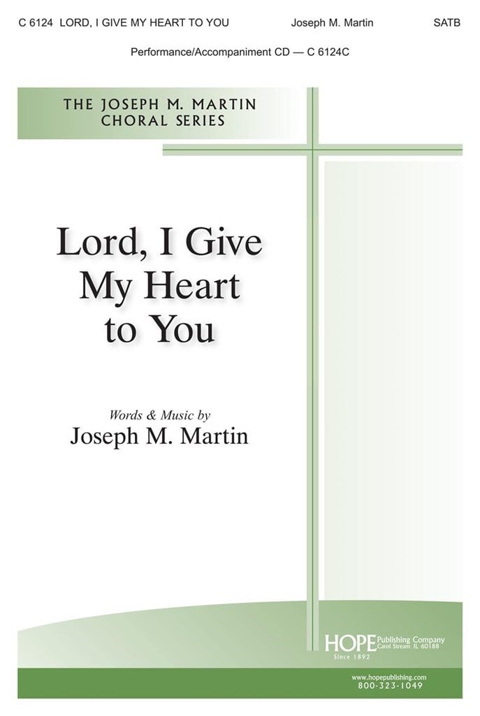 Lord, I Give My Heart to You
