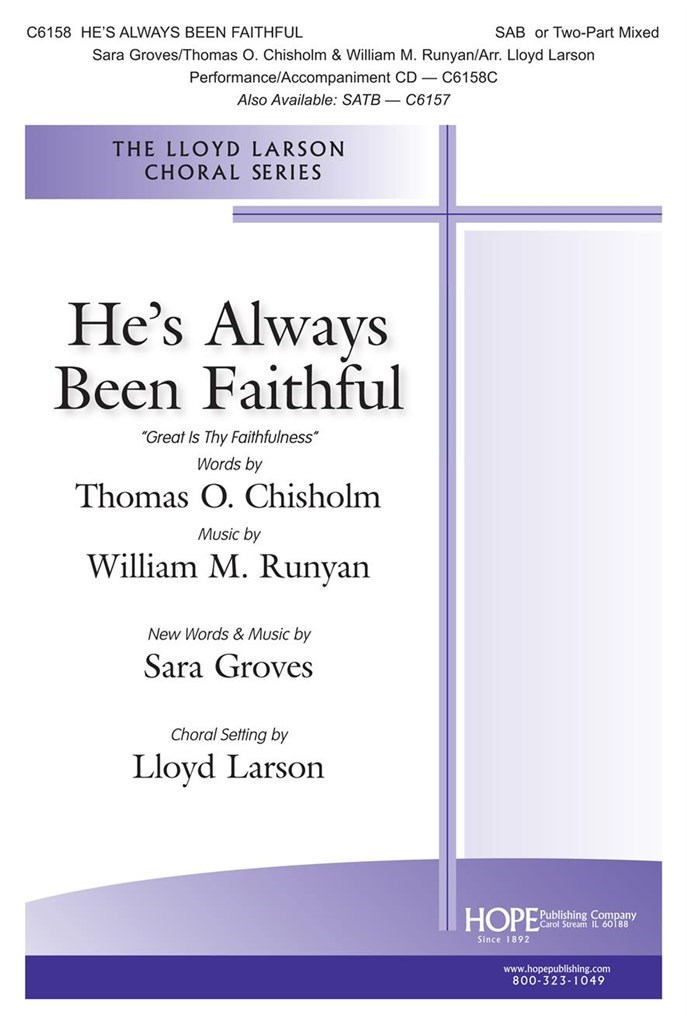 He's Always Been Faithful