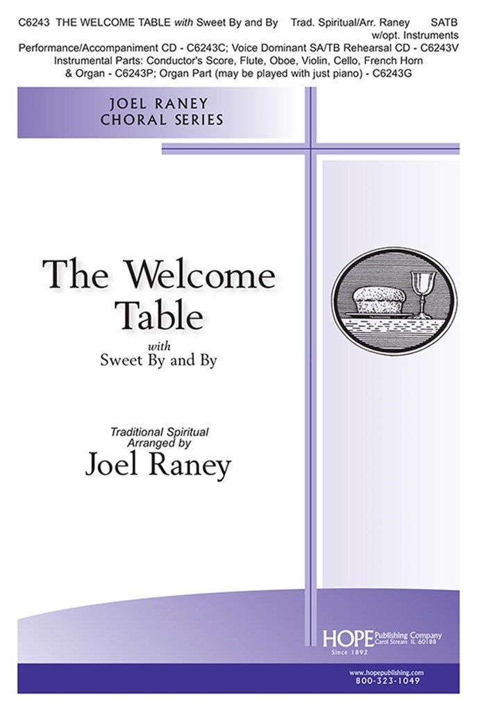 The Welcome Table (with Sweet By and By)
