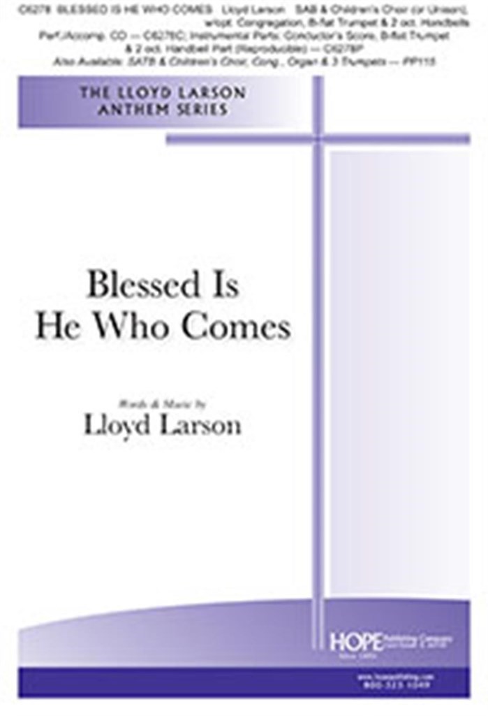 Blessed Is He Who Comes
