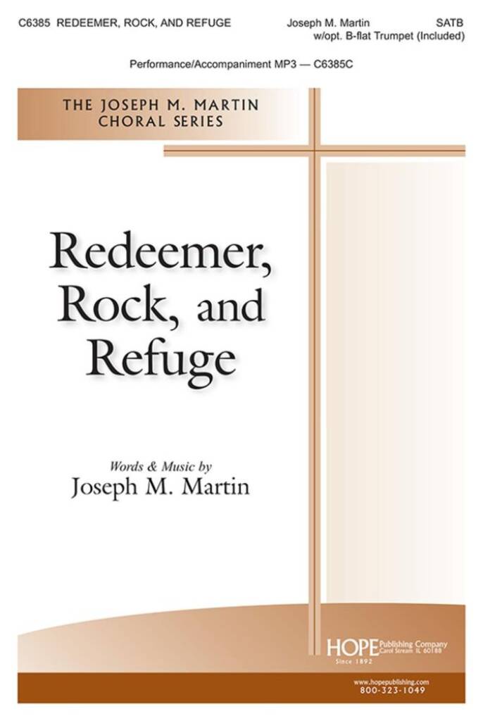 Redeemer, Rock, and Refuge