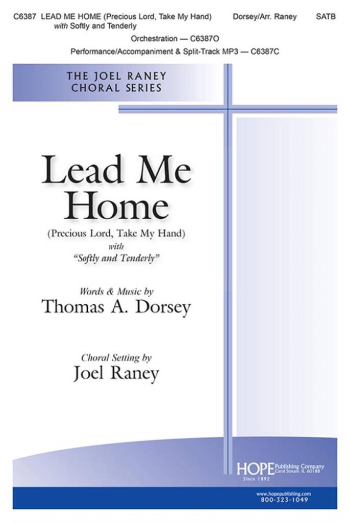 Lead Me Home w/ Softly and Tenderly