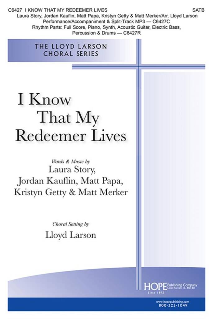 I Know That My Redeemer Lives