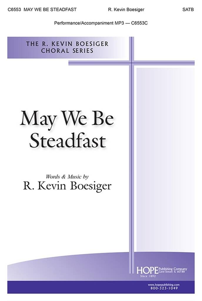 May We Be Steadfast