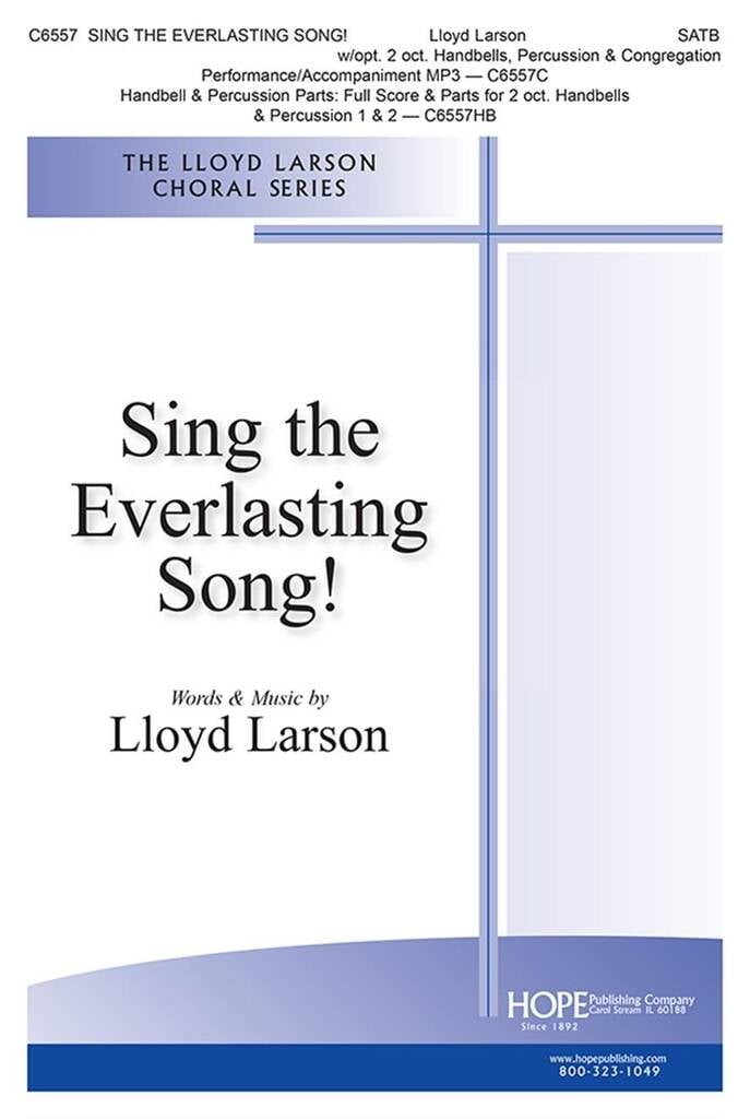 Sing the Everlasting Song!
