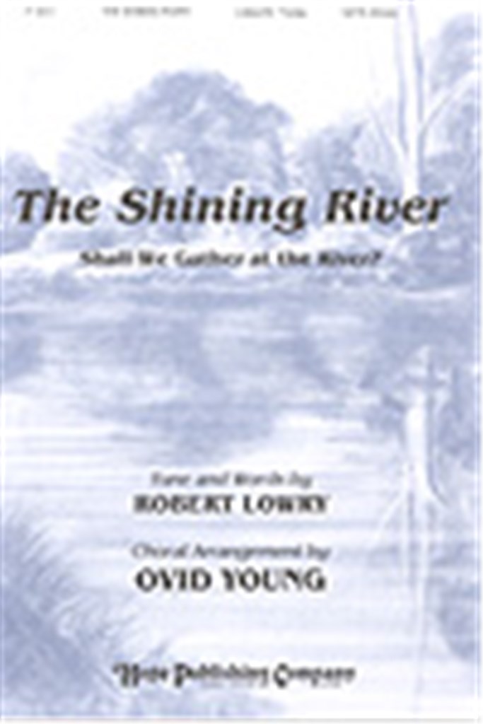 Shining River, The