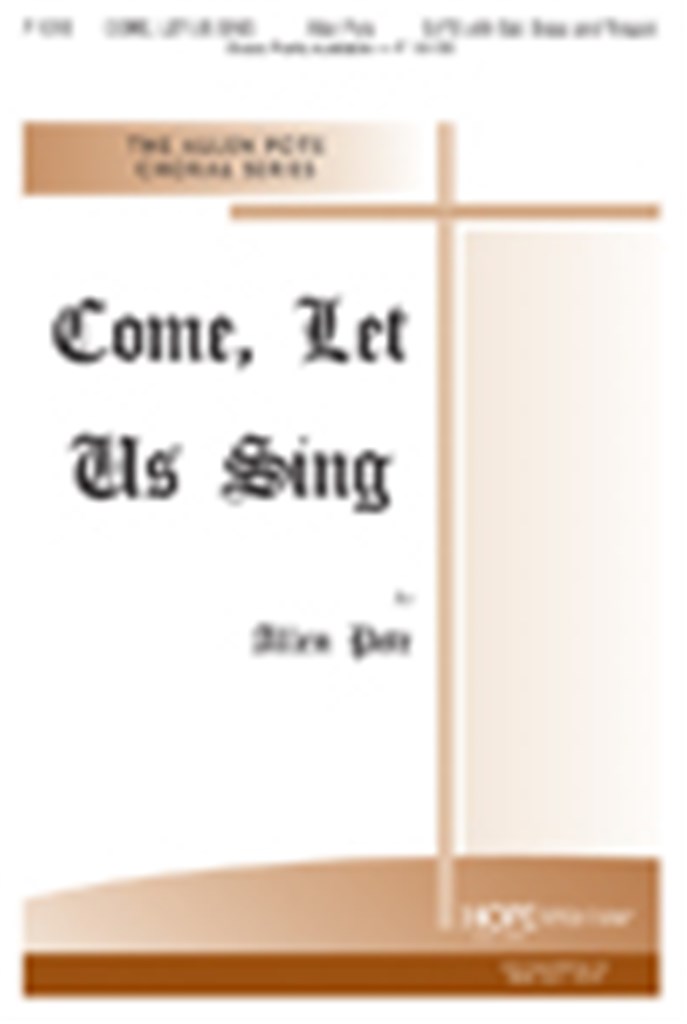Come, Let Us Sing