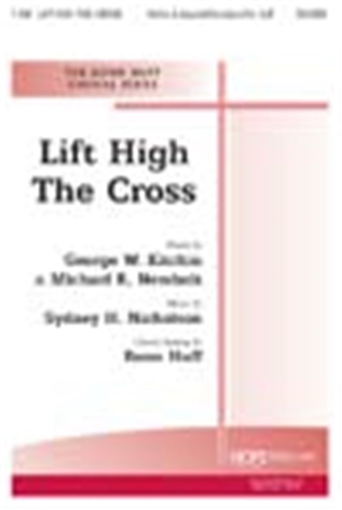 Lift High the Cross