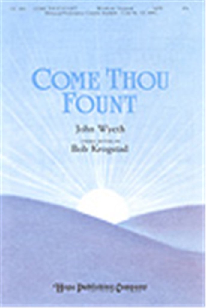 Come, Thou Fount