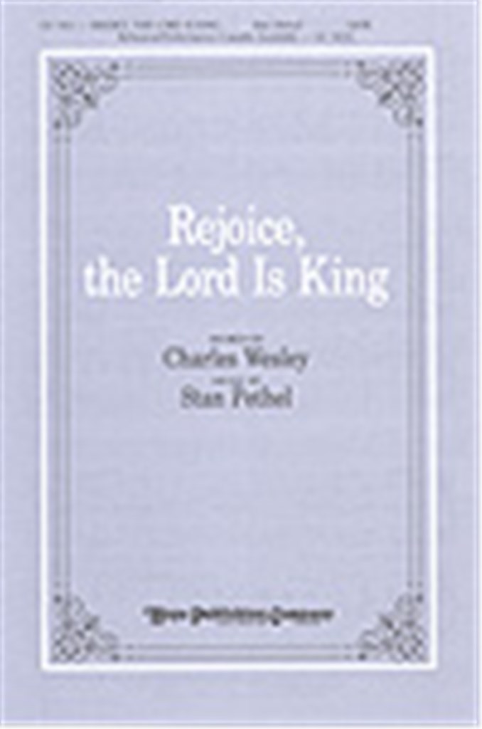 Rejoice, the Lord is King