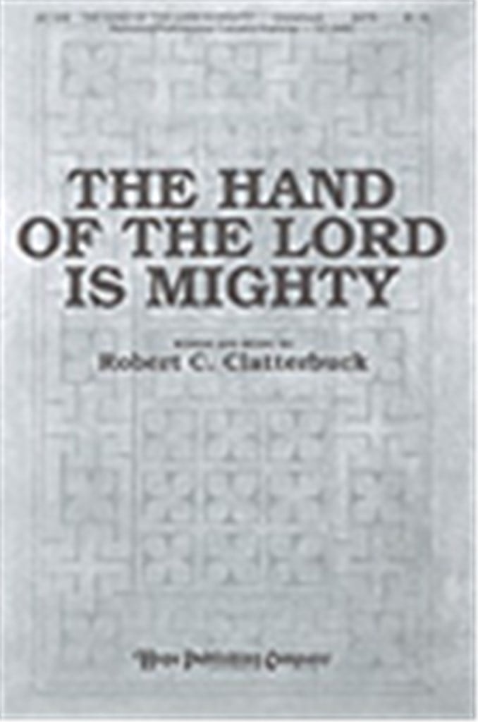 Hand of the Lord is Mighty, The