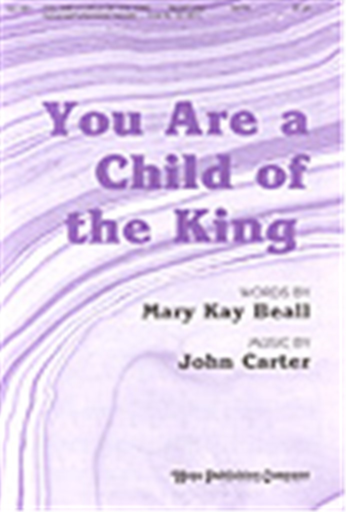 You Are a Child of the King