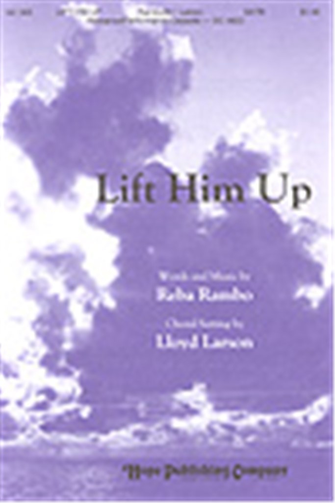 Lift Him Up