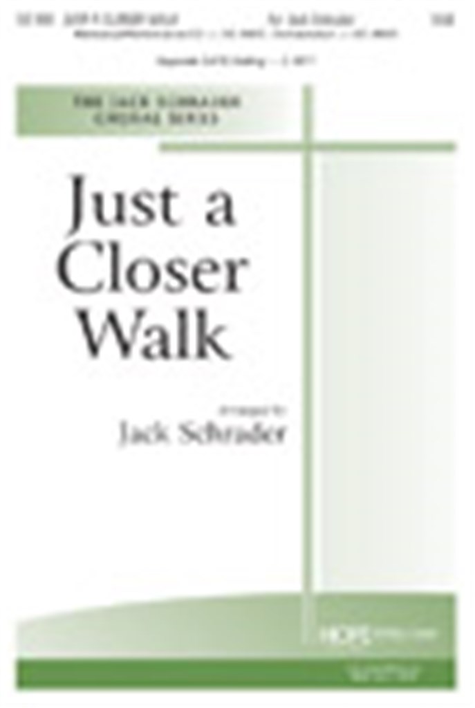 Just a Closer Walk