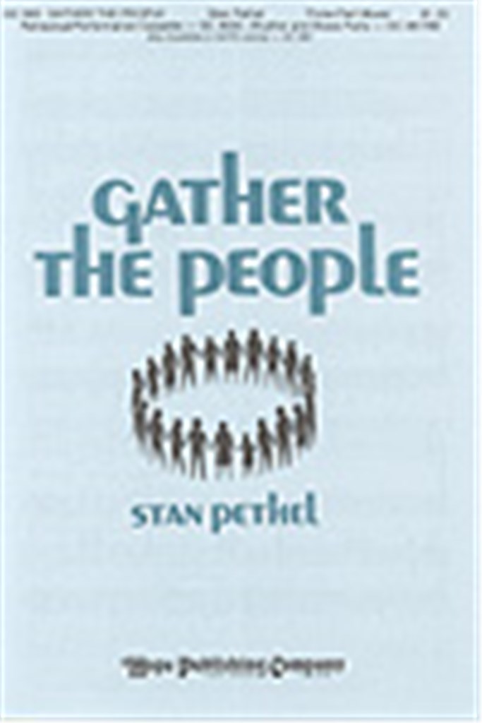 Gather The People