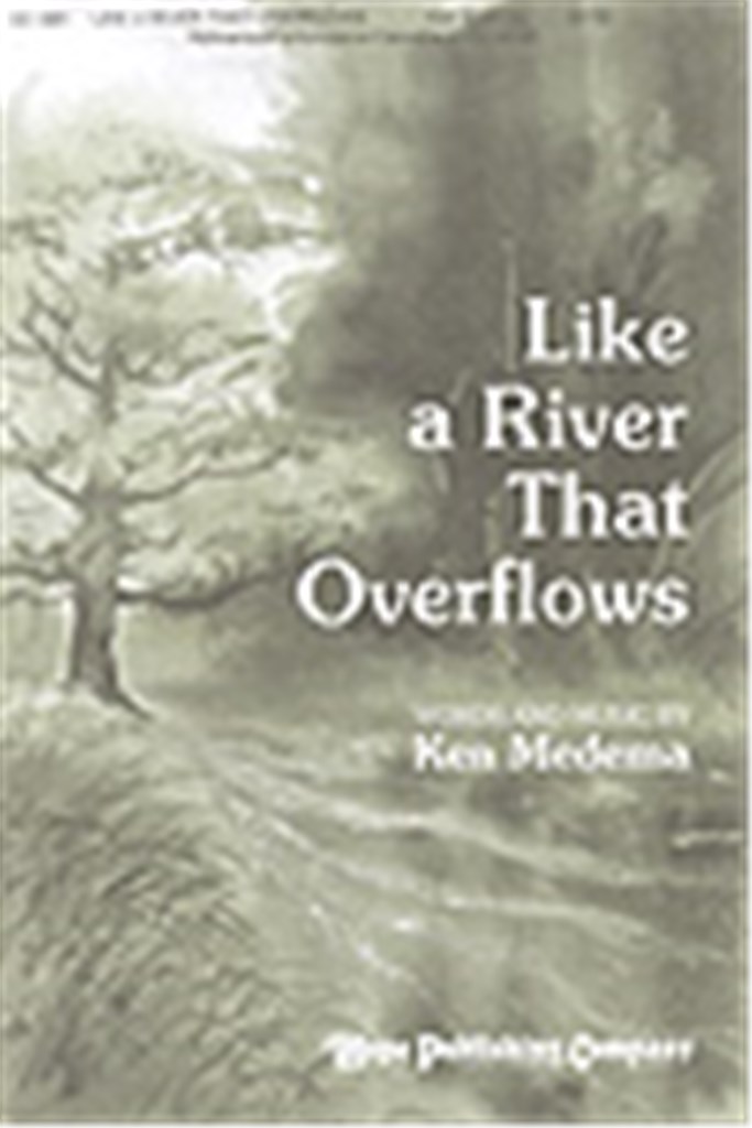 Like a River That Overflows