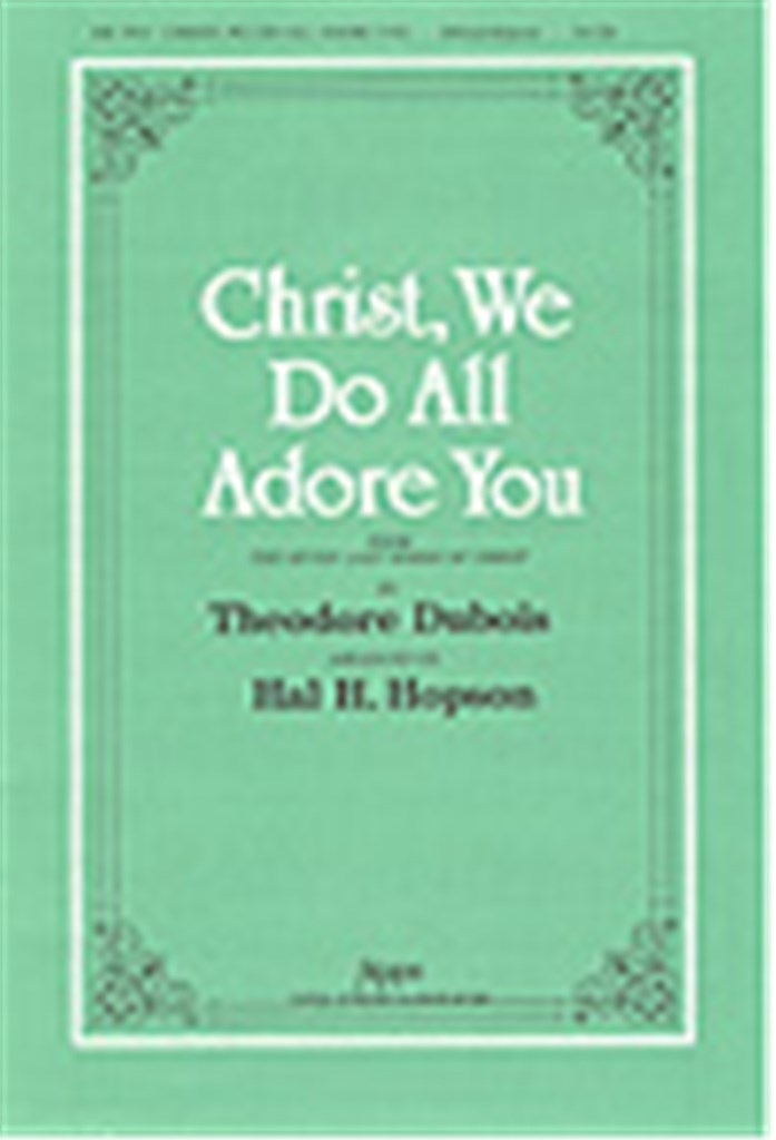 Christ, We Do All Adore You