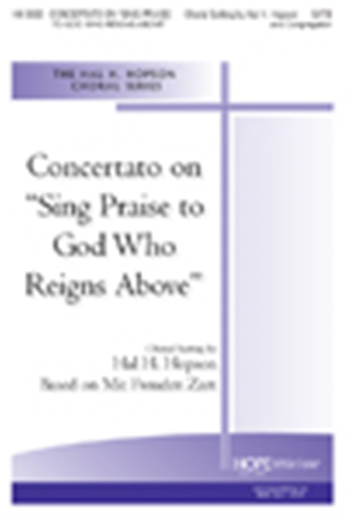 Concertato on Sing Praise to God Who Reigns Above