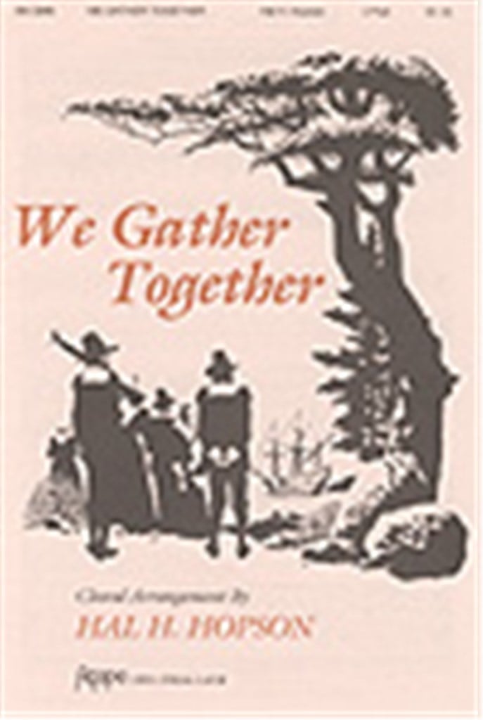 We Gather Together