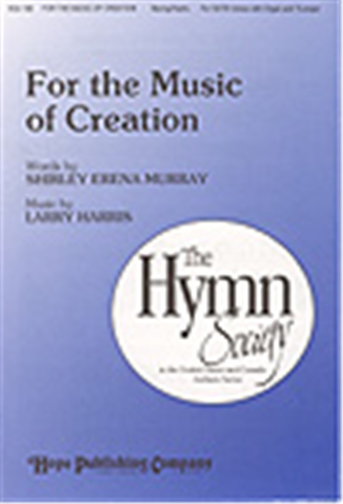For the Music of Creation