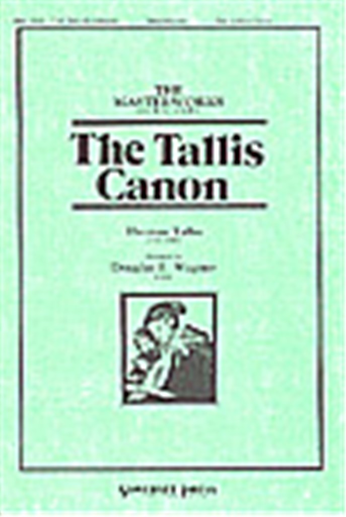 Tallis Canon, The