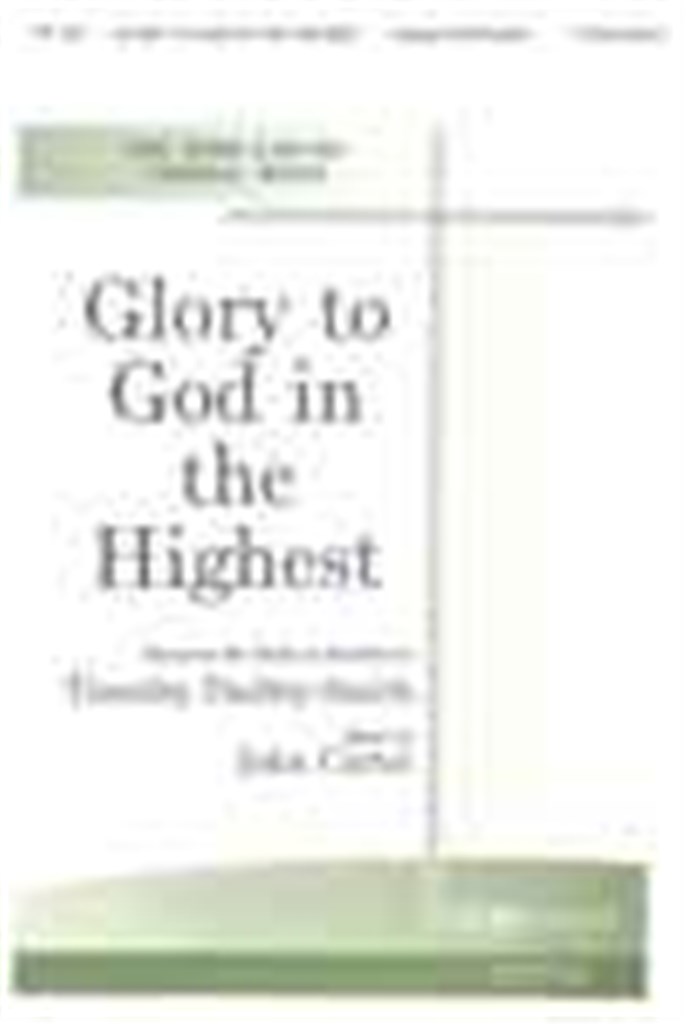 Glory to God In the Highest
