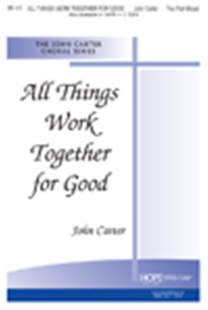 All Things Work Together for Good
