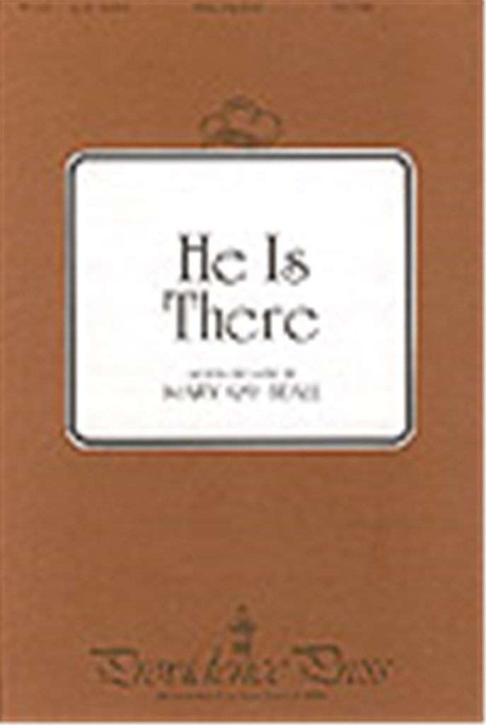 He is There!