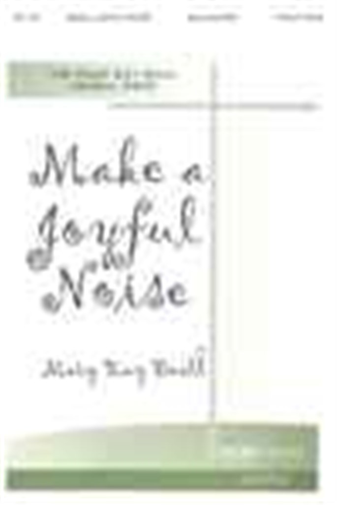 Make a Joyful Noise