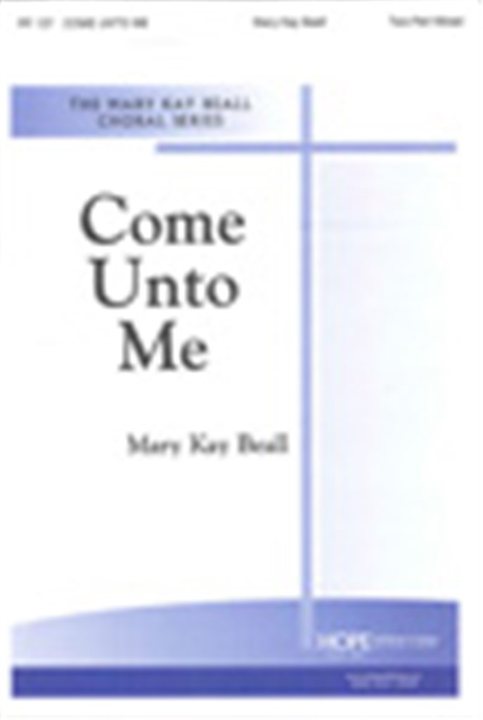 Come Unto Me