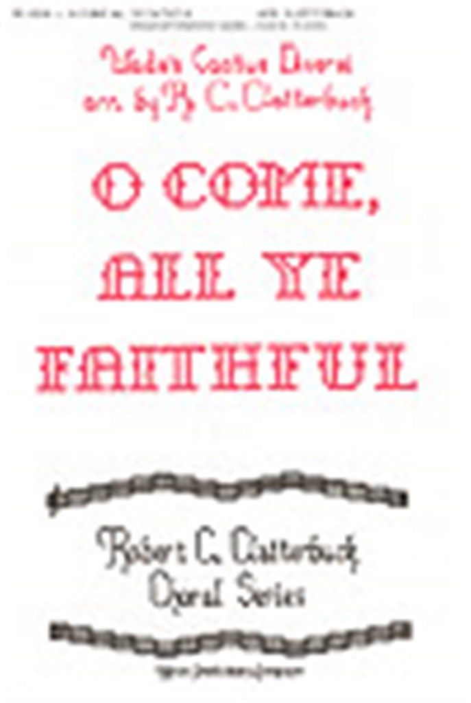 O Come, All Ye Faithful