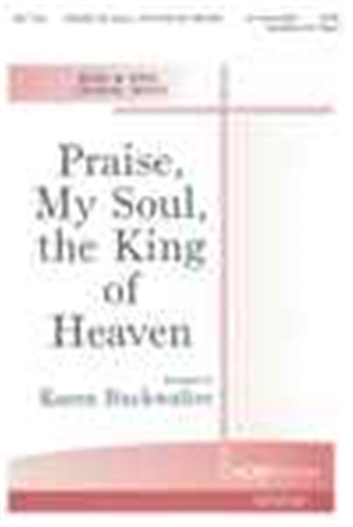 Praise, My Soul, the King of Heaven