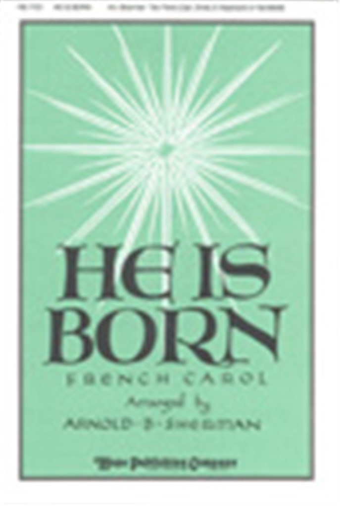 He is Born