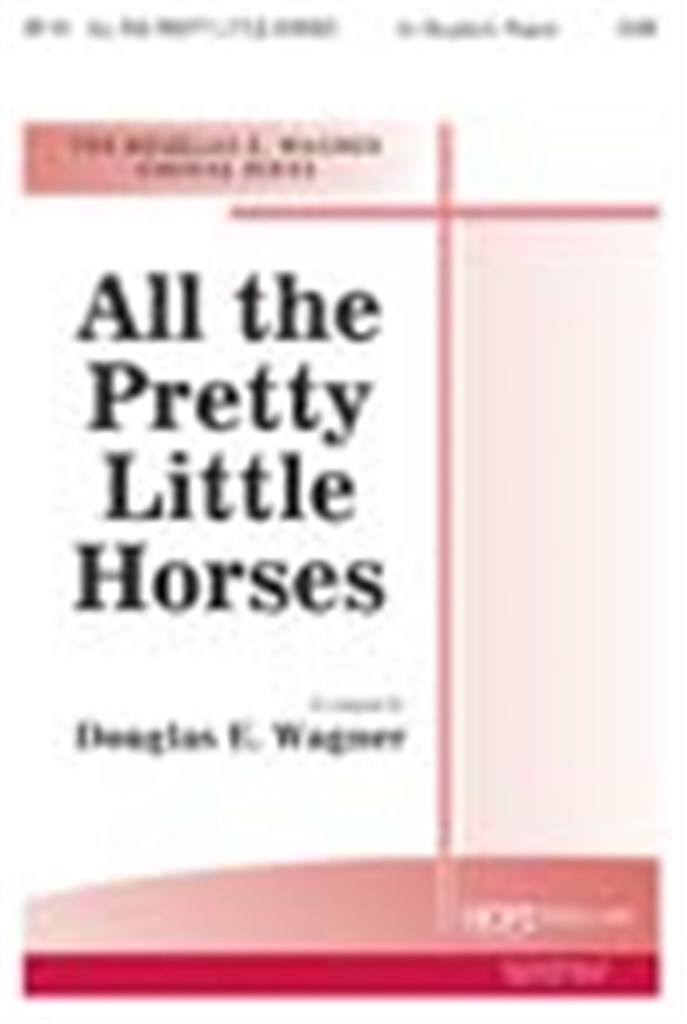 All the Pretty Little Horses