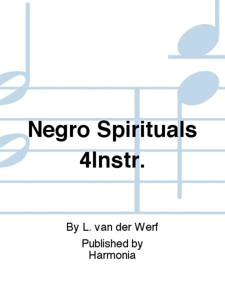 Negro Spirituals 4Instr.