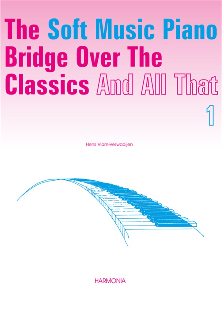 The soft music piano Bridge over the ... Vol. 1