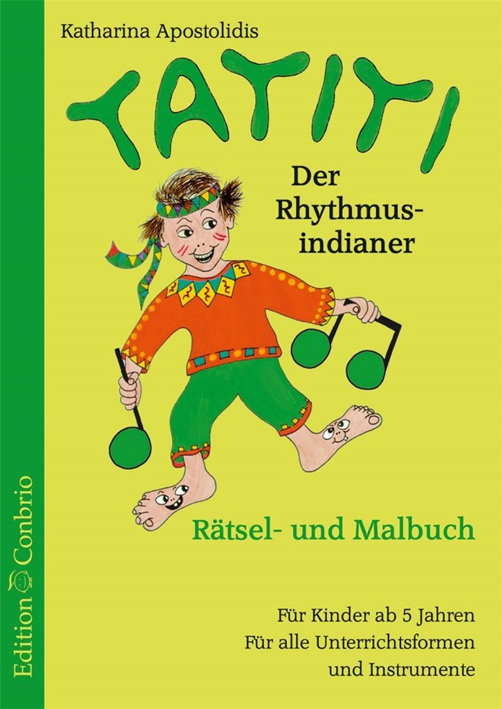 Tatiti, der Rhythmusindianer