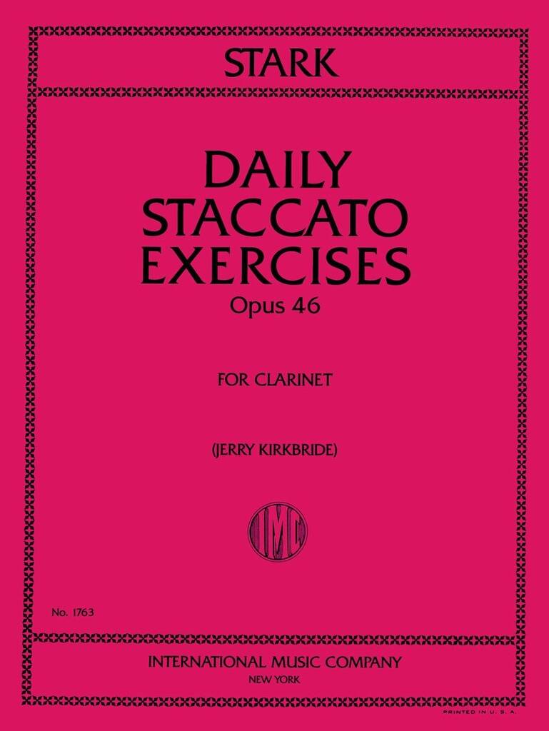 Daily Staccato Exercises Opus 46 (J. Kirkbride)